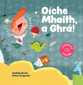 ‘Oíche Mhaith, a Ghrá - Irish Book